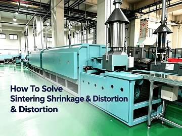 C&aacute;ch giải quyết hiện tượng co ng&oacute;t v&agrave; biến dạng trong qu&aacute; tr&igrave;nh thi&ecirc;u kết của c&aacute;c bộ phận ch&iacute;nh x&aacute;c MIM