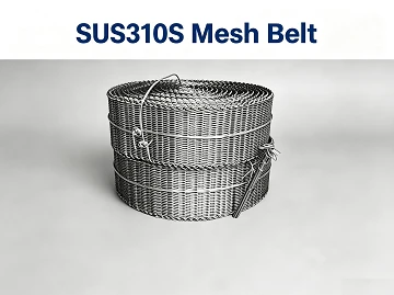 Đai lưới SUS310S VS 309S: Loại n&agrave;o ph&ugrave; hợp với nhiệt độ l&ograve; của bạn?